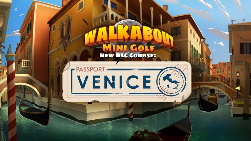 Passport Venice: Walkabout Mini Golf Transports You To Italy