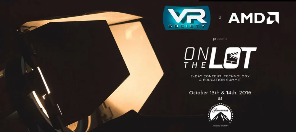 Tickets Still Available For Next Week's 'VR On The Lot' Conference