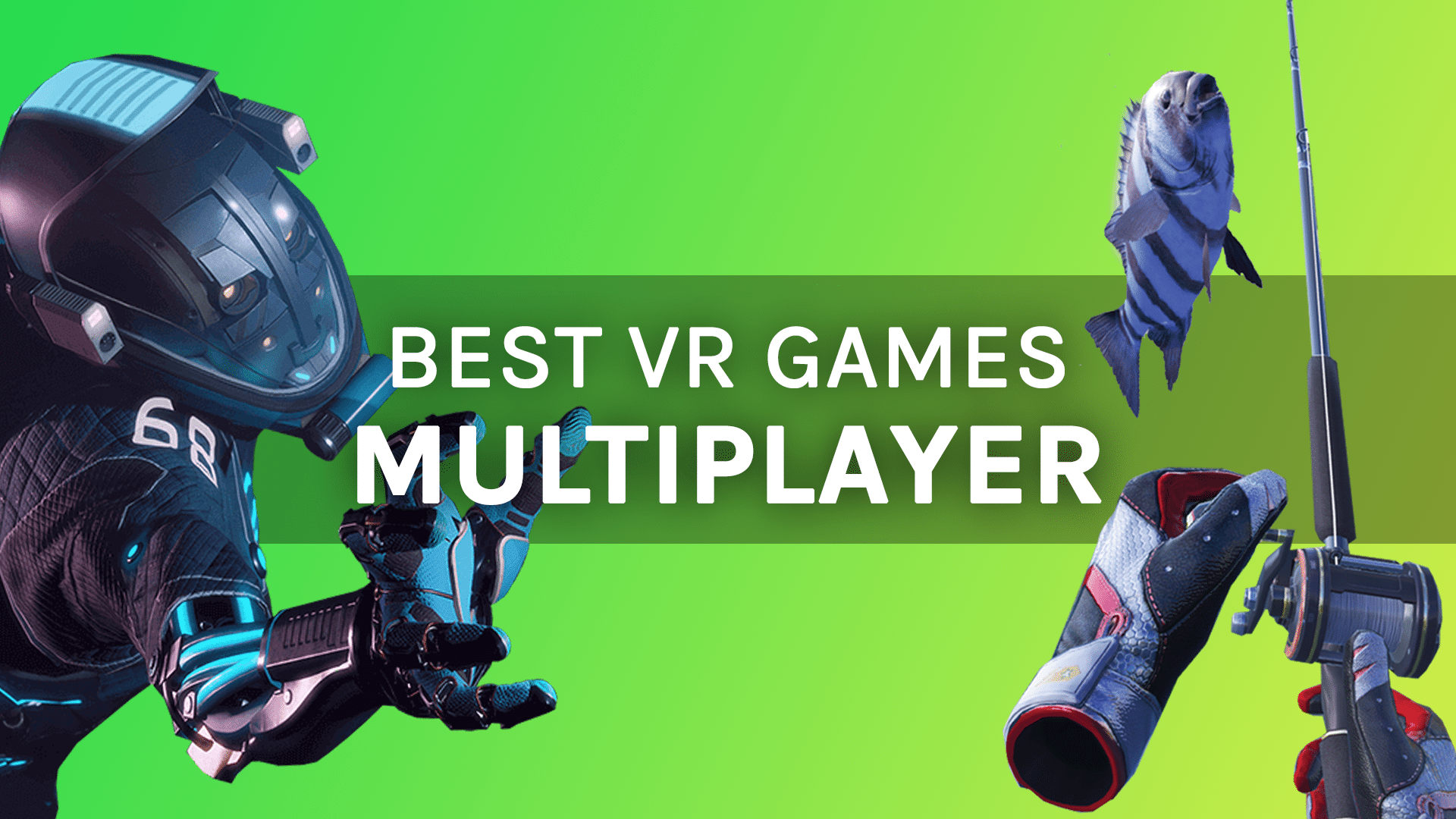 Top 15 Best Multiplayer VR Games On Oculus Quest Summer 2021