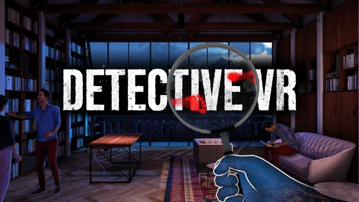 Detective VR Review: Unraveling The Mixed Reality Mystery