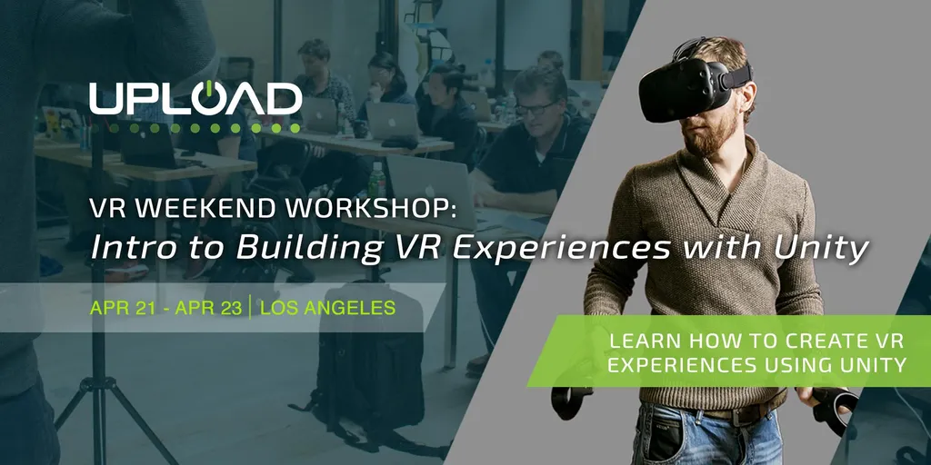 Los Angeles VR Weekend Workshop: Learn Unity VR for Vive