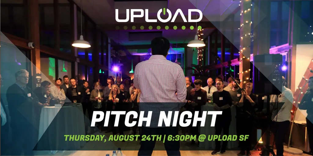 Upload SF Event: Get Vital Feedback On Your Project Pitch