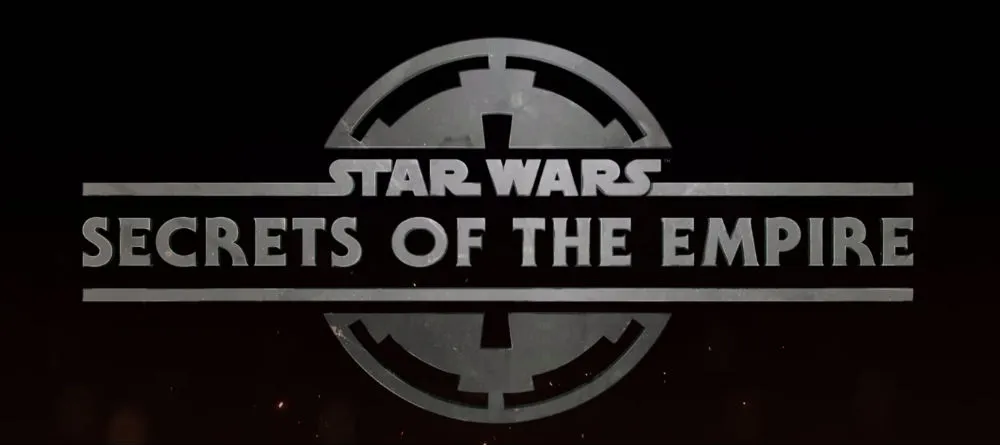 Star Wars: Secrets Of The Empire Tickets Now On Sale, Check Out The Trailer