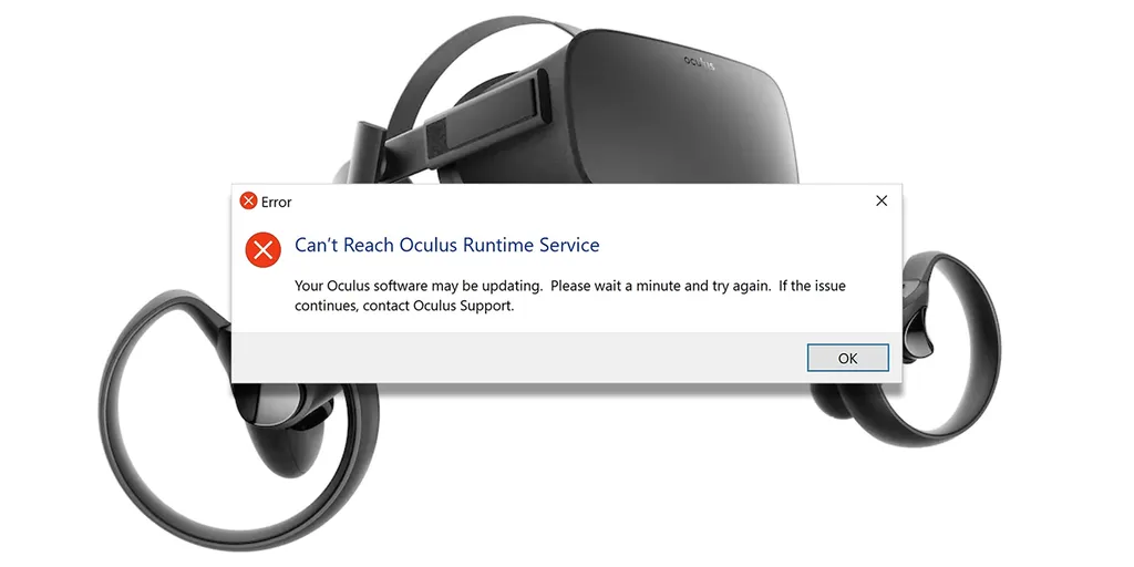 How To Fix "Can’t Reach Oculus Runtime Service" Rift Error