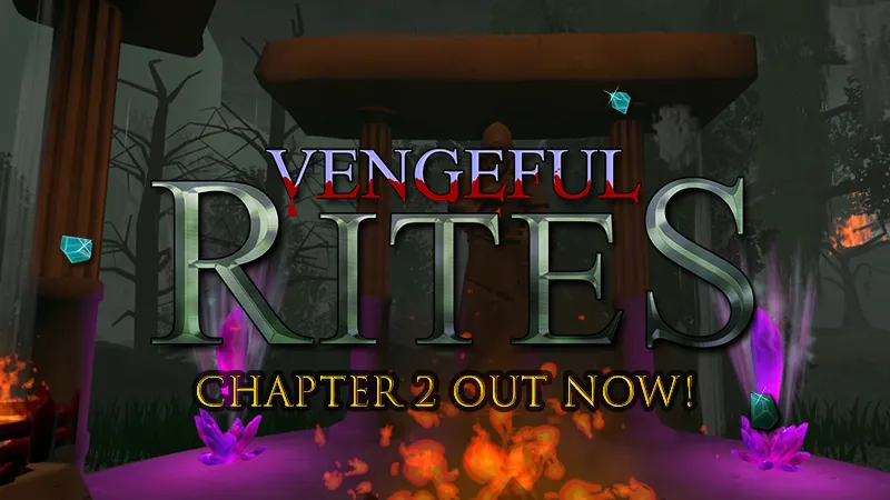 VR RPG Vengeful Rites Launches Its Second Chapter, Doubling The Game's Content