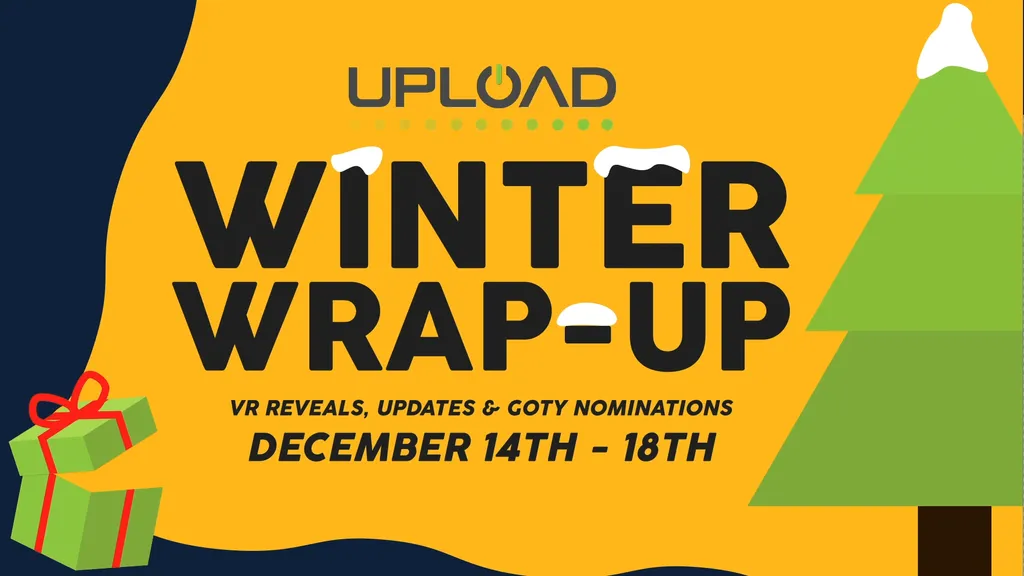 This Week: UploadVR's Winter Wrap-Up With All-New Reveals!