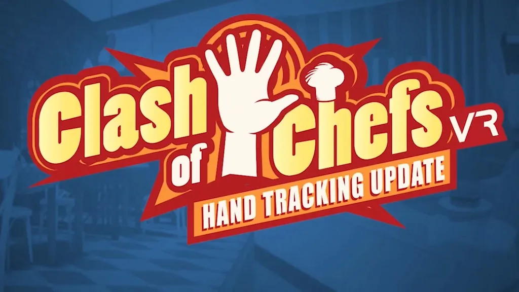 Clash Of Chefs Gets Oculus Quest Hand-Tracking Support