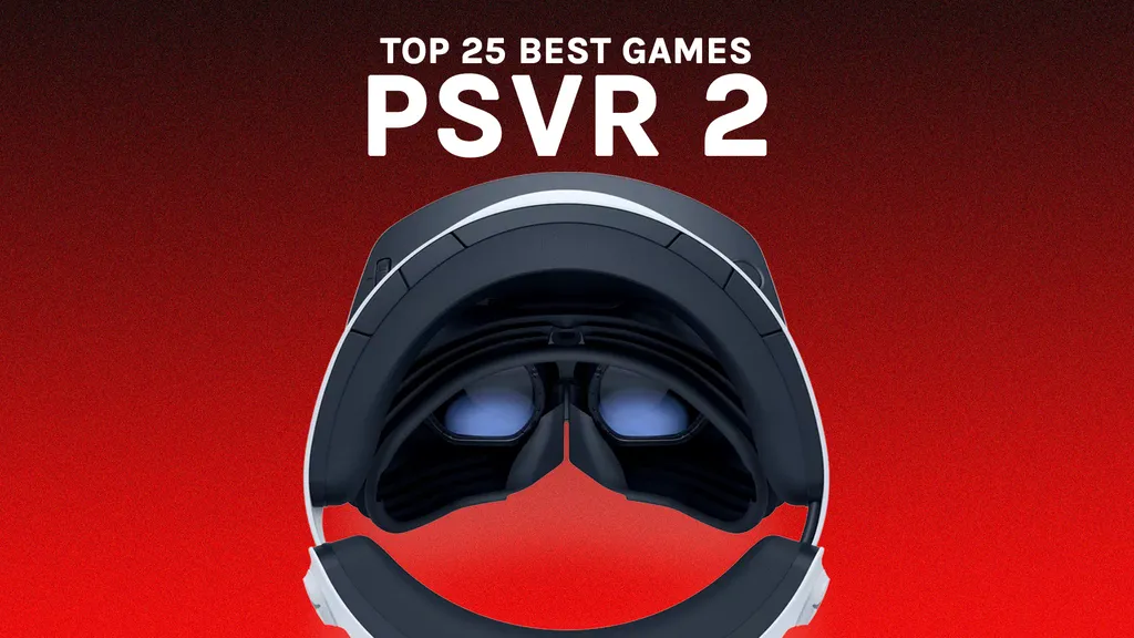 Best PSVR 2 Games – Top 25 Games & Experiences (Winter 2023)