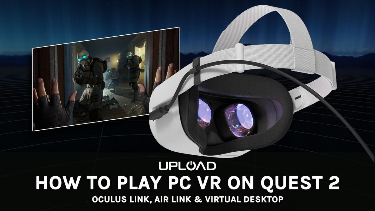 Better for PC VR? Oculus Quest 2 vs Rift S (plus Air Link wireless PC VR  tutorial updated January 3, 2022)
