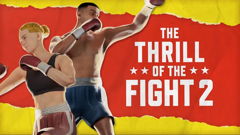 The Thrill Of The Fight 2 Multiplayer Out Now In Early Access On Quest